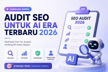 Strategi Audit SEO Berbasis Multimodal Content Optimization untuk Menguasai Pencarian Teks, Gambar, dan Video di Era AI 2026